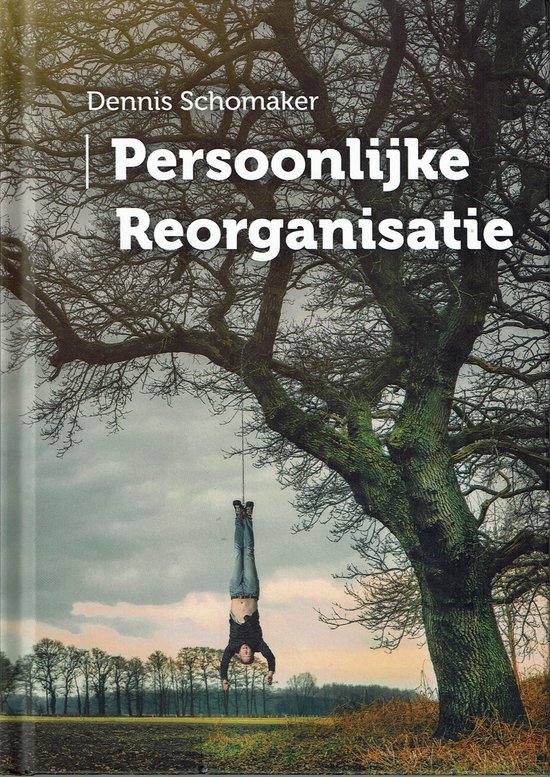 boekenbalie_9789082826401_cover Persoonlijke reorganisatie