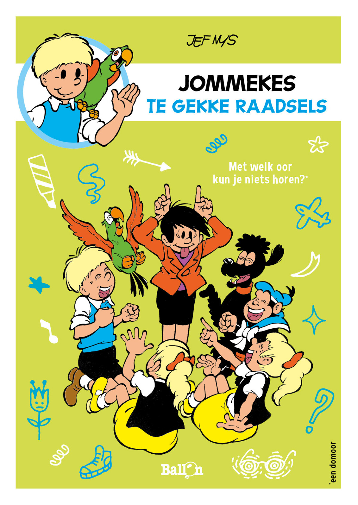 Jommekes te gekke raadsels / Jommeke plezierige raadsels