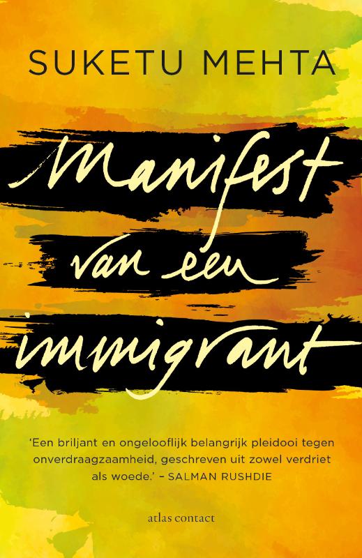 Suketu Mehta Manifest Van Een Immigrant thumbnail