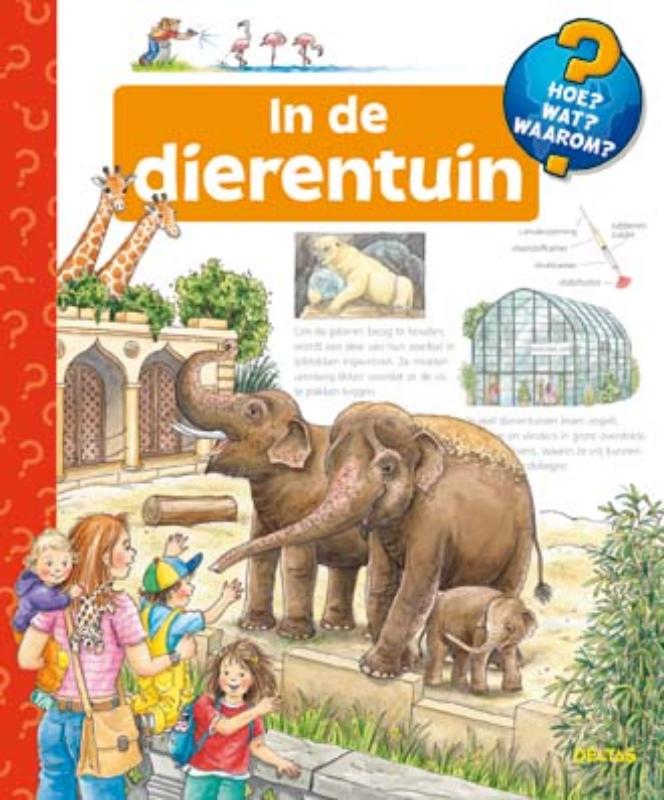 boekenbalie_9789044725278_cover In de dierentuin / Hoe? Wat? Waarom?