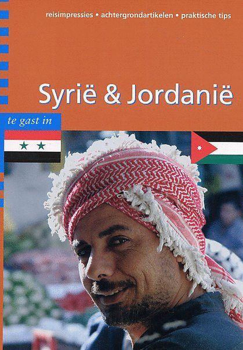 te gast in Syrie & Jordanie / Te gast in...