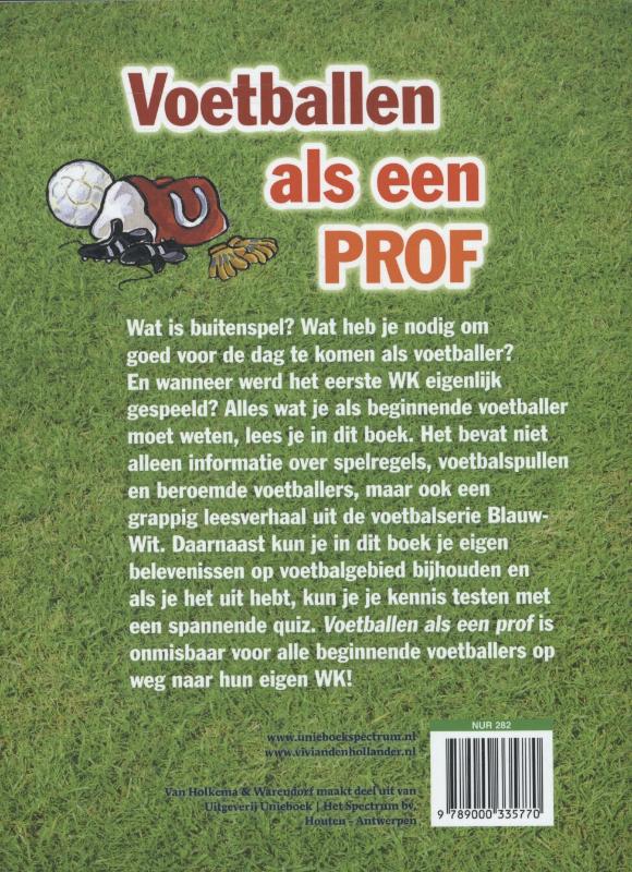 Voetballen als een prof achterkant