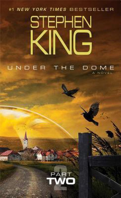 boekenbalie_9781476767284_cover Under the Dome, Part Two