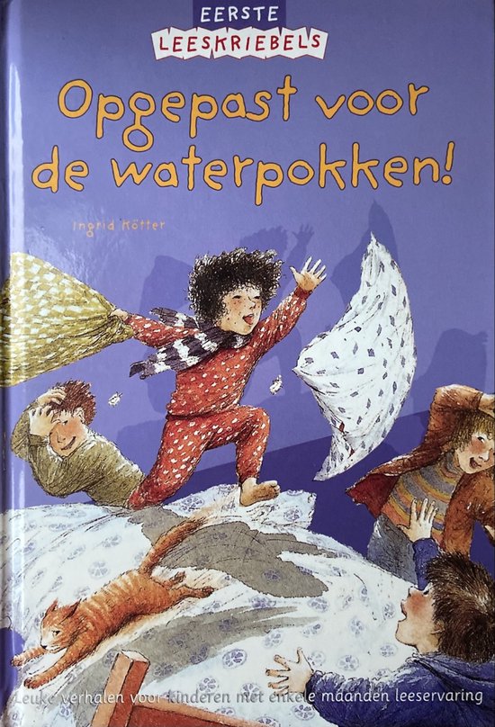 Ingrid Kötter Opgepast Voor De Waterpokken