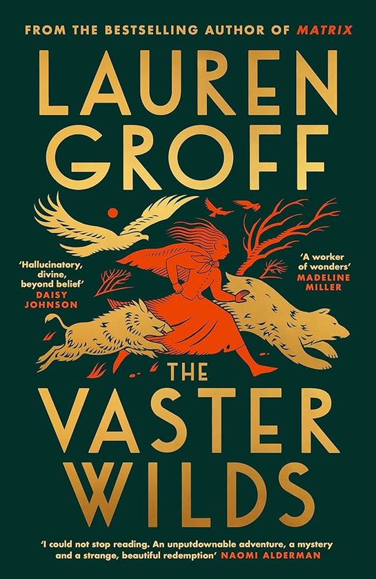 Lauren Groff The Vaster Wilds