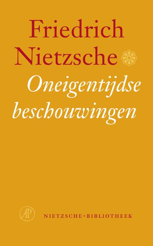 Oneigentijdse beschouwingen / Nietzsche-bibliotheek