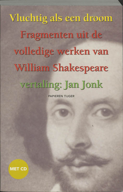 Vluchtig als een droom / Volledige werken William Shakespeare