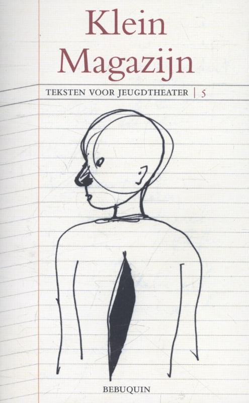 Teksten voor jeugdtheater / Klein magazijn / 5