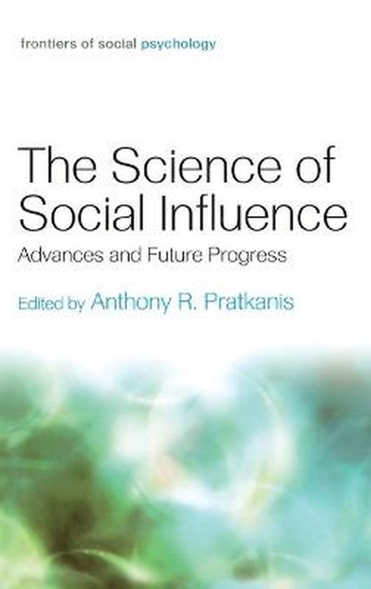 Pratkanis The Science Of Social Influence