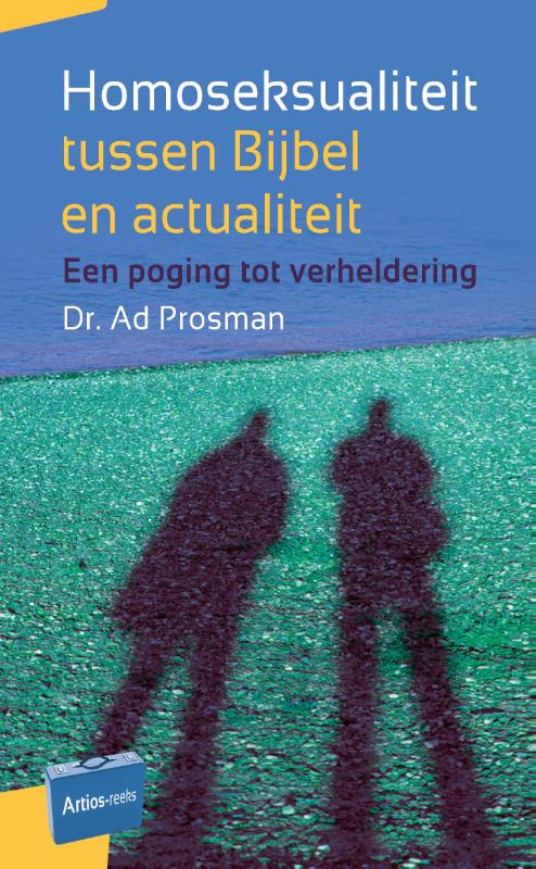 boekenbalie_9789088970849_cover Homoseksualiteit tussen Bijbel en actualiteit / Artios-reeks