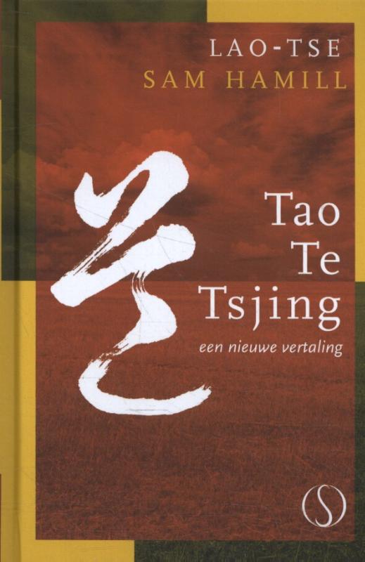 Sam Hamill Tao Te Tsjing / Tijdloze Klassieker / 5