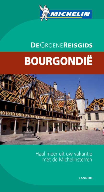 Bourgondië / De Groene Reisgids