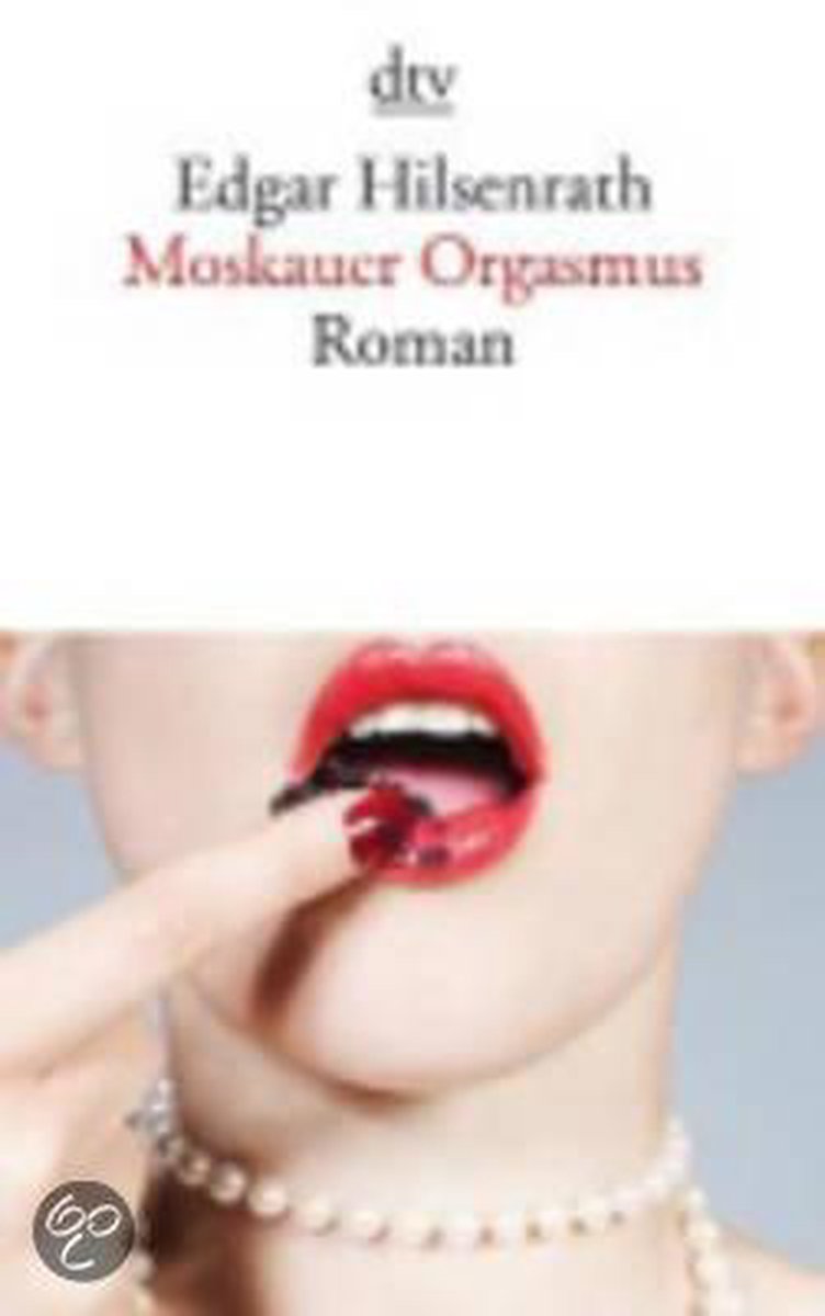 Moskauer Orgasmus