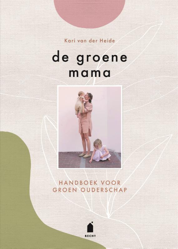 Kari van der Heide De Groene Mama thumbnail