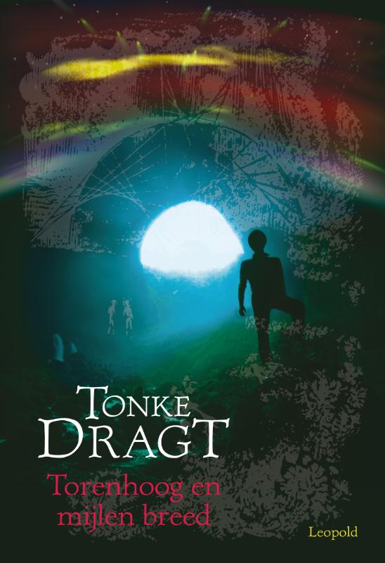 Tonke Dragt Torenhoog En Mijlen Breed thumbnail