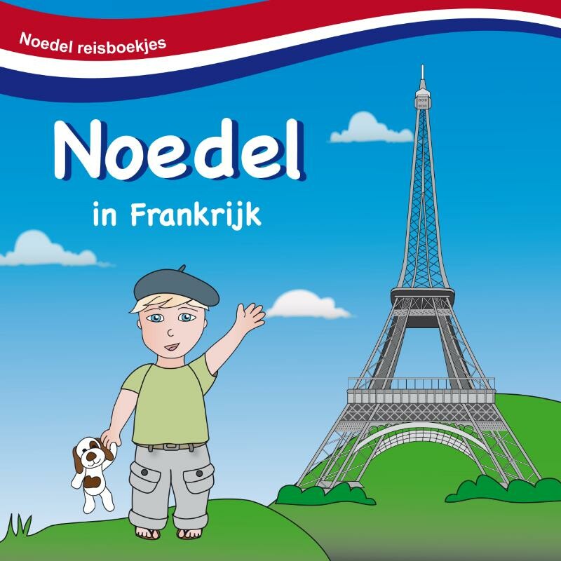 Noedel in Frankrijk / Noedel reisboekjes / 2