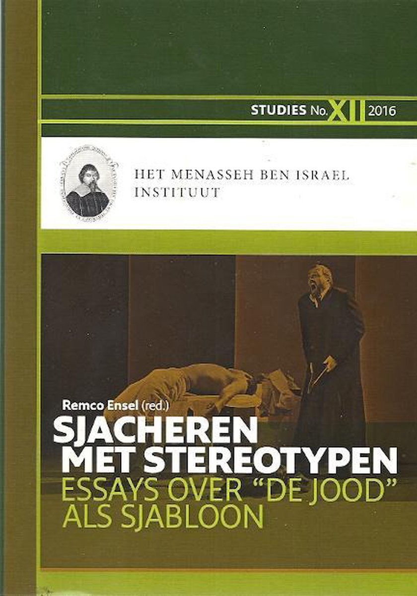 boekenbalie_9789082265552_cover Sjacheren met stereotypen / Menasseh ben Israel Instituut Studies / 12