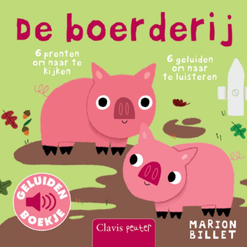 De boerderij / Geluidenboekjes