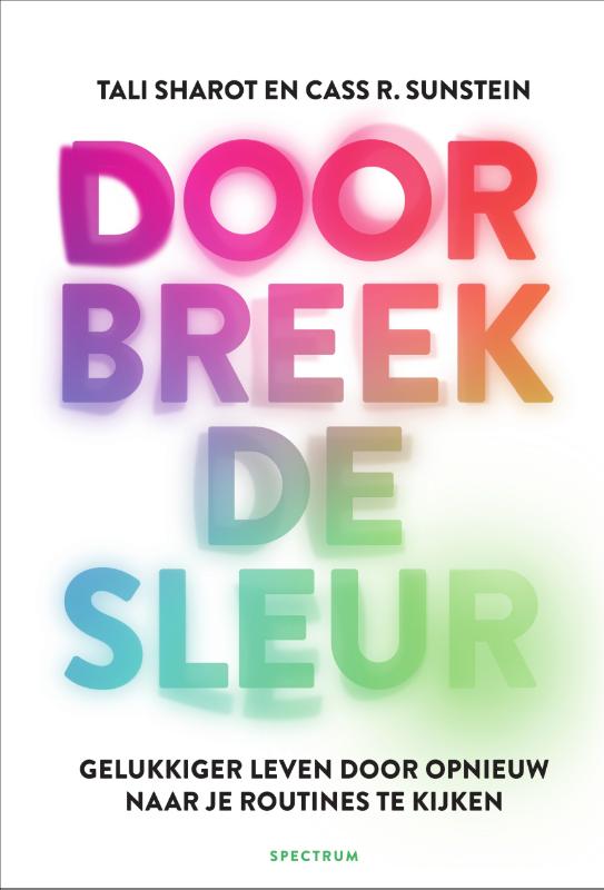 Tali Sharot Doorbreek De Sleur