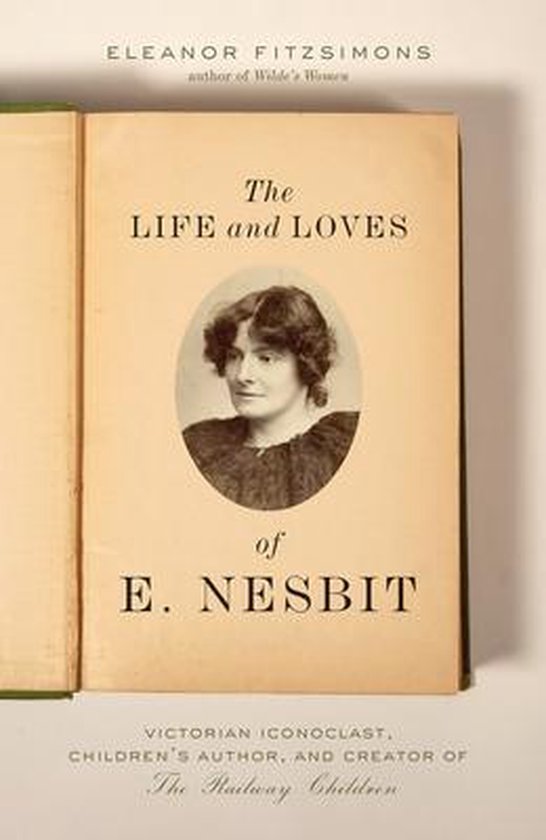 The Life and Loves of Edith Nesbit