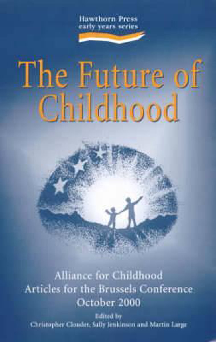 The Future of Childhood