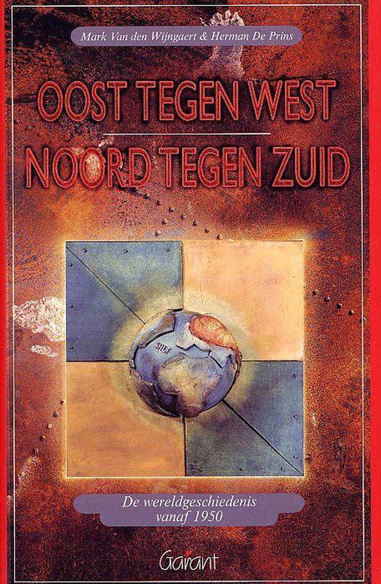 boekenbalie_9789044118056_cover Oost tegen West, Noord tegen Zuid / Historama / 4