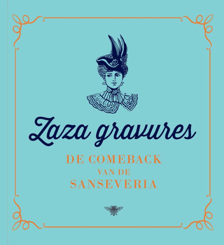 Zaza gravures De comeback van de sanseveria