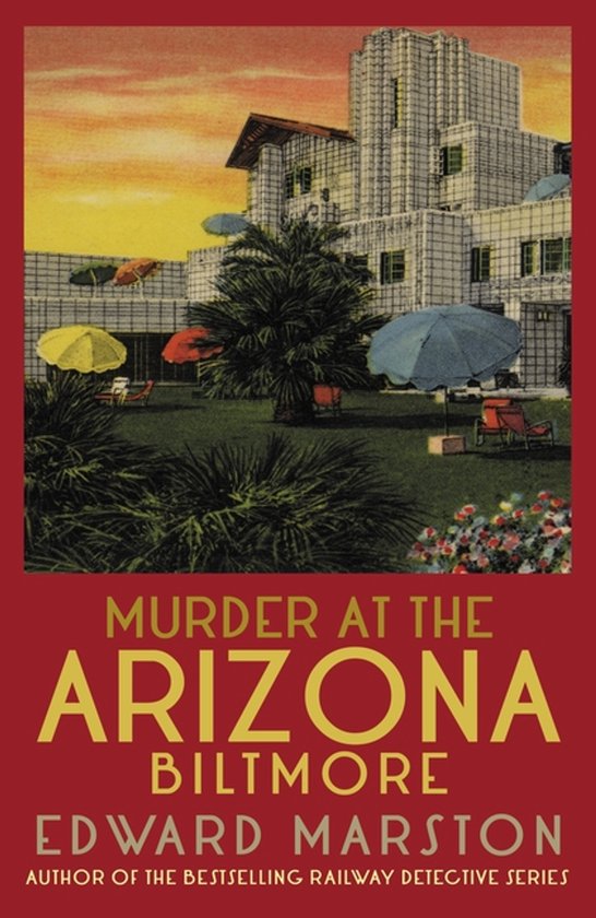 Merlin Richards- Murder at the Arizona Biltmore