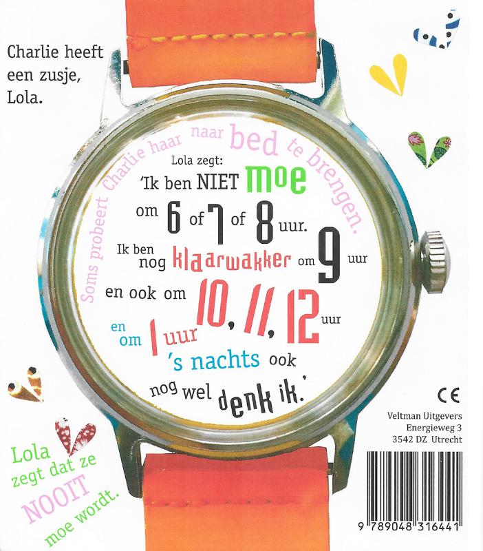 Ik ben niet moe en ik ga zeker niet naar bed / Charlie en Lola achterkant