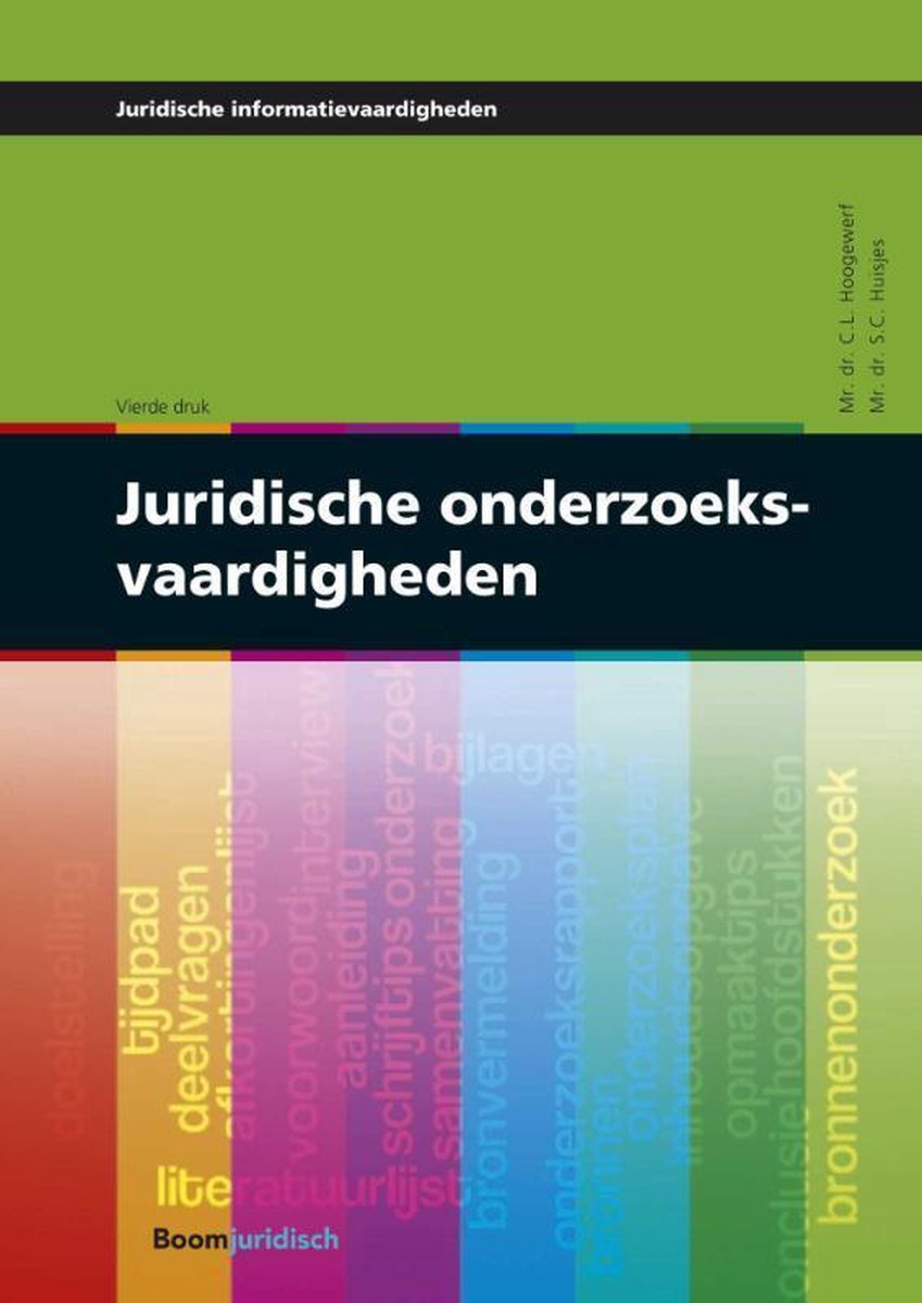 S.C. Huisjes Juridische Onderzoeksvaardigheden / Juridische Informatievaardigheden