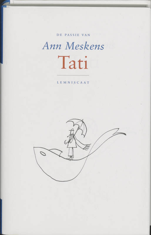 Ann Meskens Tati / De Passie Van thumbnail
