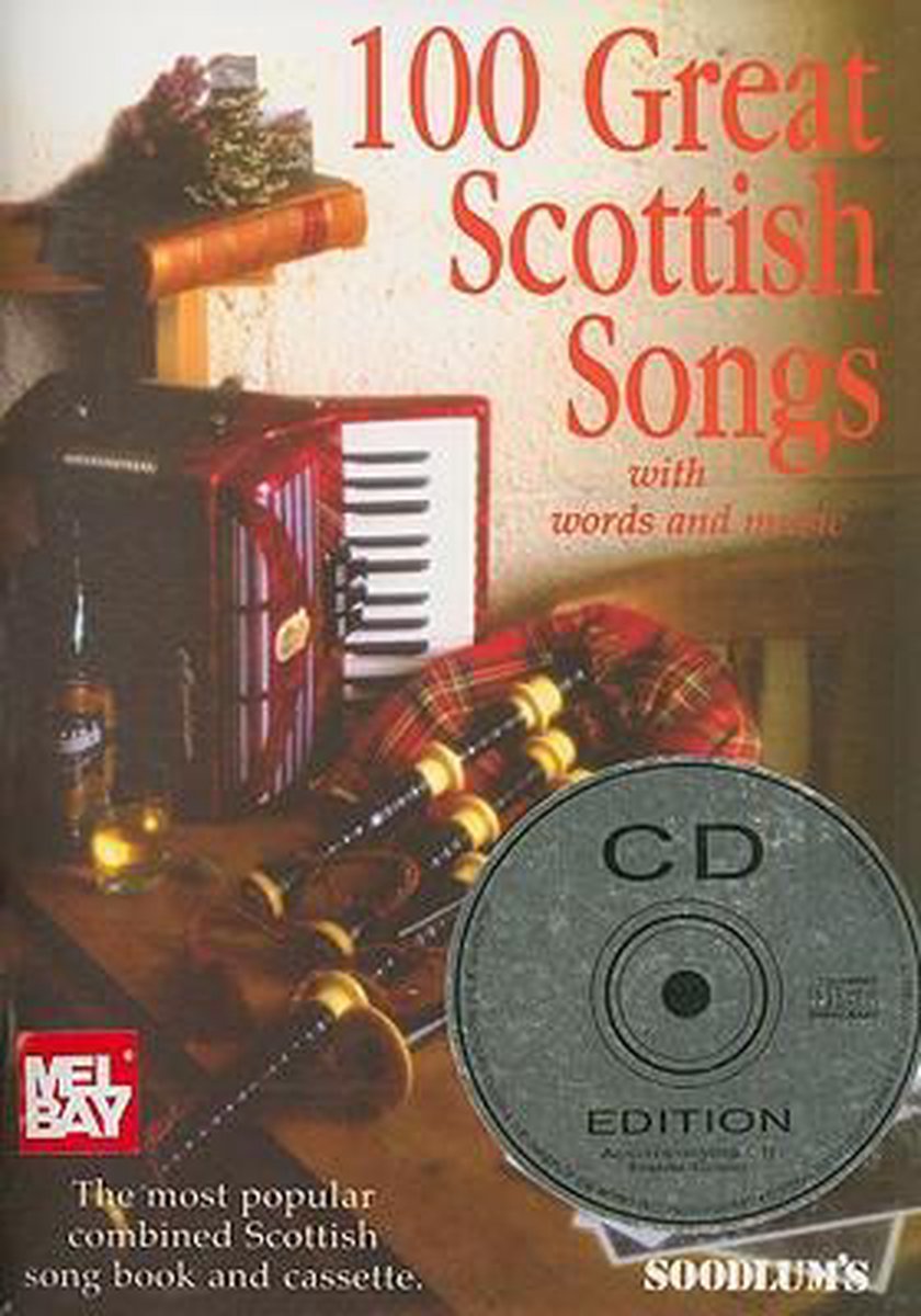 100 Great Scottish Songs