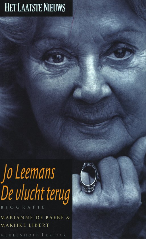 Jo Leemans, de vlucht terug: biografie - De Baere Marianne - Libert Marijke