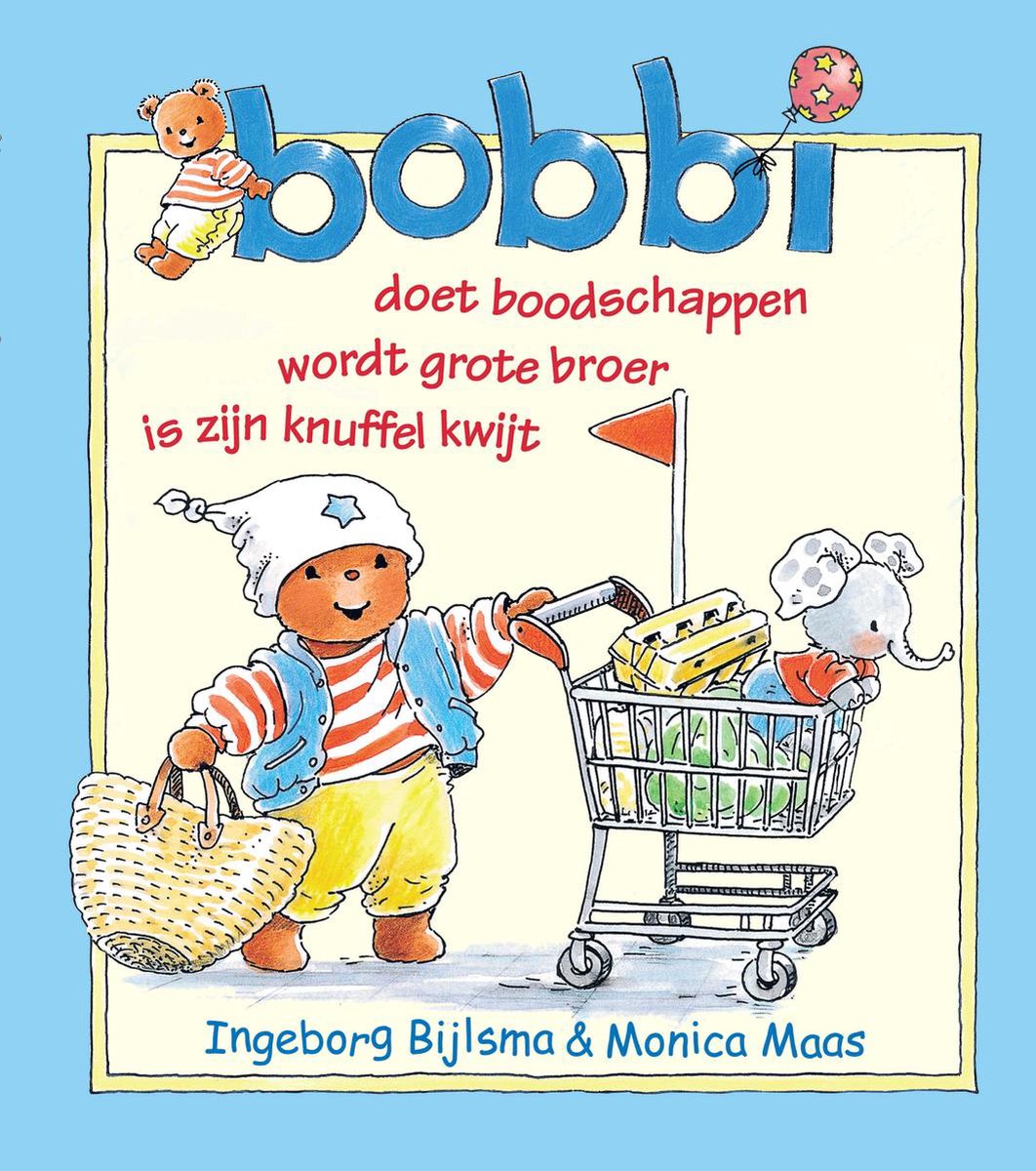 Bobbi doet boodschappen, wordt grote broer, is zijn knuffel kwijt