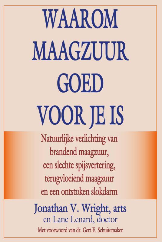 Waarom maagzuur goed voor je is