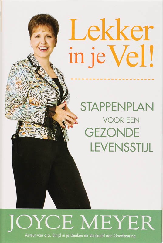 Joyce Meyer Lekker In Je Vel