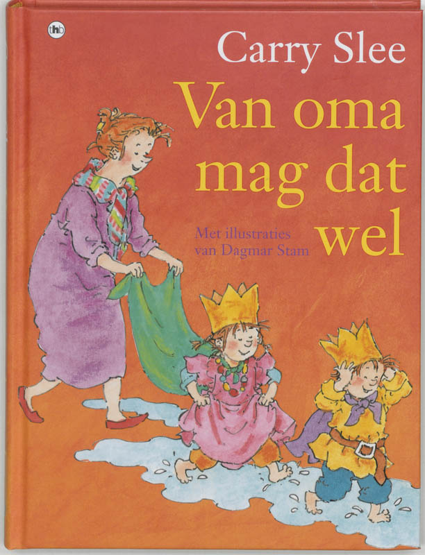 Carry Slee Van Oma Mag Dat Wel thumbnail