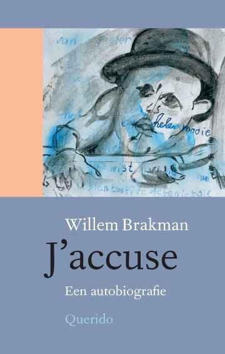 Willem Brakman J'accuse ! thumbnail