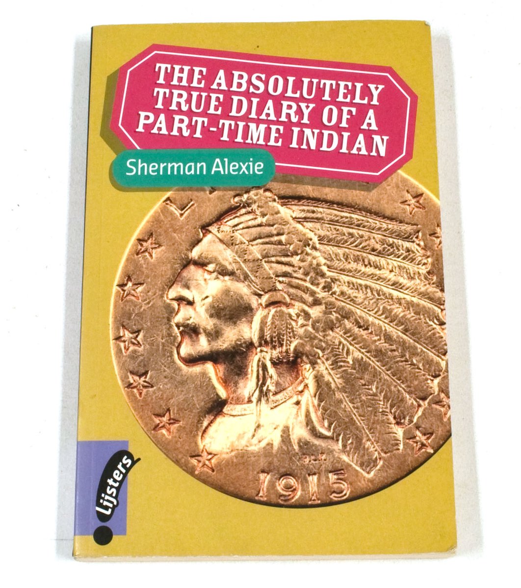 The Absolutely True Diary Of A Part-Time Indian