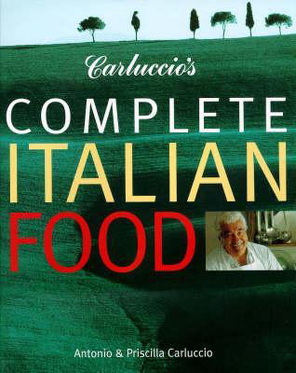 Carluccio's Complete Italian Food