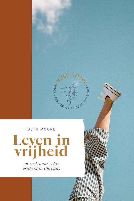 boekenbalie_9789464250671_cover LEVEN IN VRIJHEID / BETH MOORE BIJBELSTUDIES
