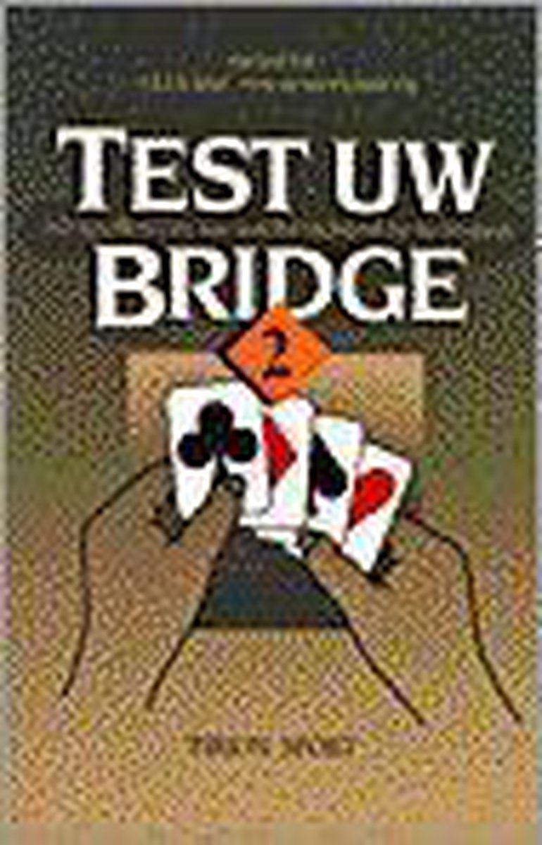 Test uw bridge 2