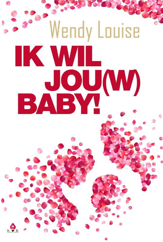 Wendy Louise Ik Wil Jou(w) Baby! thumbnail