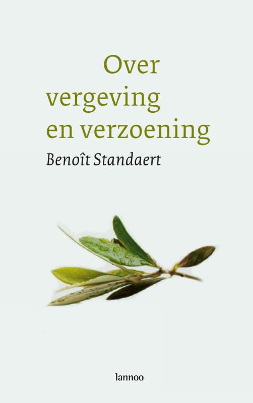 Over Vergeving En Verzoening