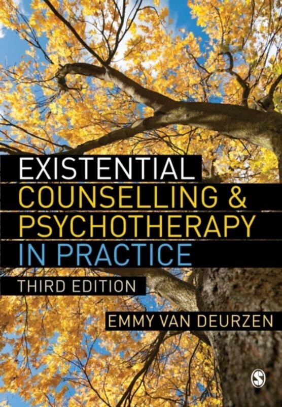 Emmy van Deurzen Existential Counselling & Psychotherapy In Practice