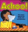 Achoo! / Je geheime zelf
