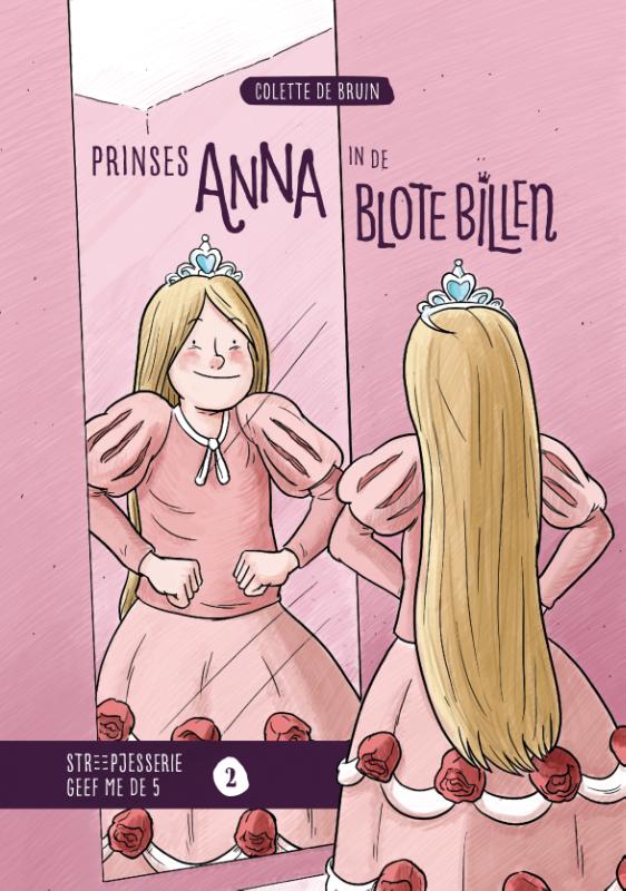 Prinses Anna in de blote billen / Streepjesserie Geef me de 5 / 2