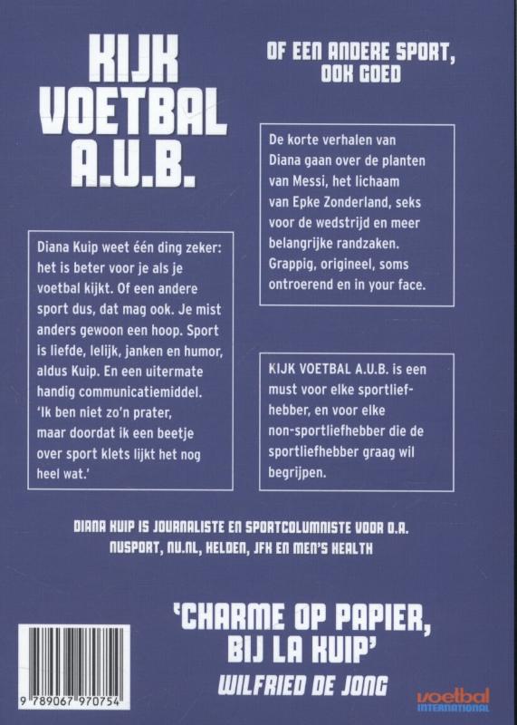 Kijk voetbal a.u.b. of een andere sport, ook goed achterkant