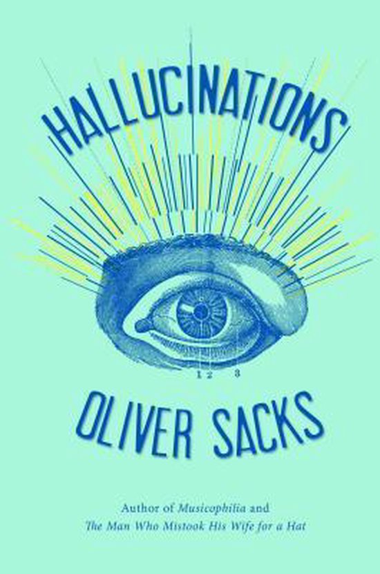 Oliver Sacks Hallucinations thumbnail