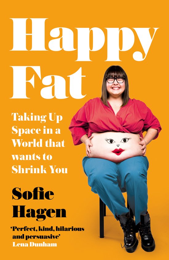 Happy Fat Taking Up Space in a World That Wants to Shrink You
